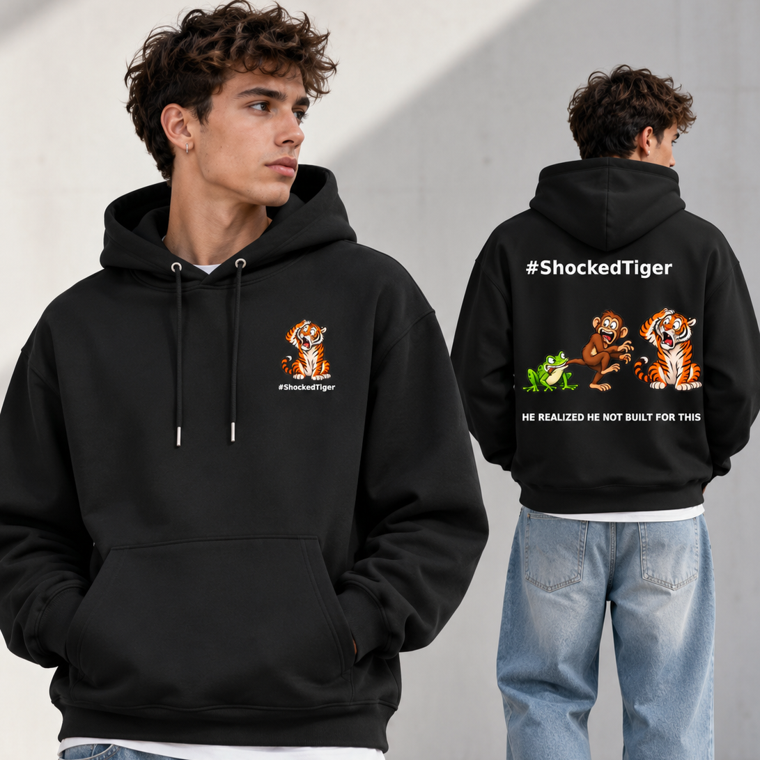 #ShockedTiger — "He Realized He Not Built For This" — Premium Heavyweight Hoodie