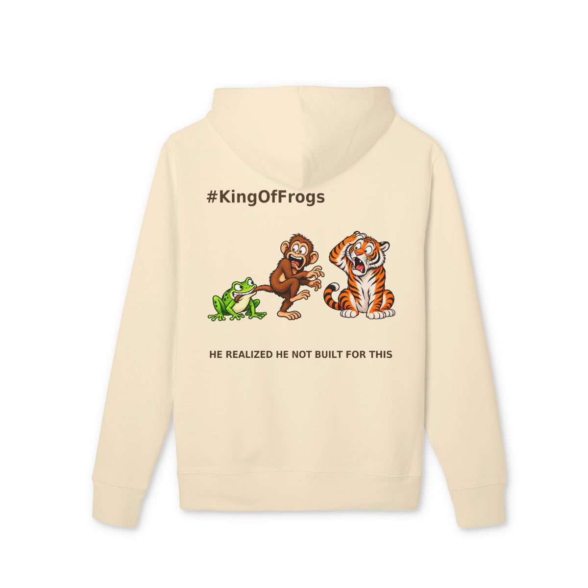 KingOfFrogs — He Realized He Not Built For This — Premium Heavyweight Hoodie
